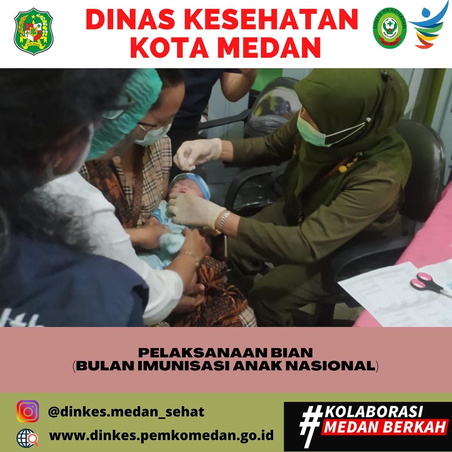 Dinas Kesehatan Kota Medan Melaksanakan Kegiatan BIAN (Bulan Imunisasi Anak Nasional) di Kota Medan